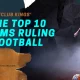 Club Kings The Top 10 Teams Ruling Football